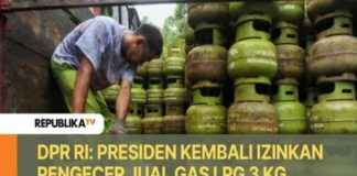 President Allows Retailers to Sell 3 Kg LPG Gas: DPR RI president-allows-retailers-to-sell-3-kg-lpg-gas-dpr-r