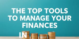 The Top Tools to Master Your Money in 2024 The Top Tools to Manage Your Finances in 2024